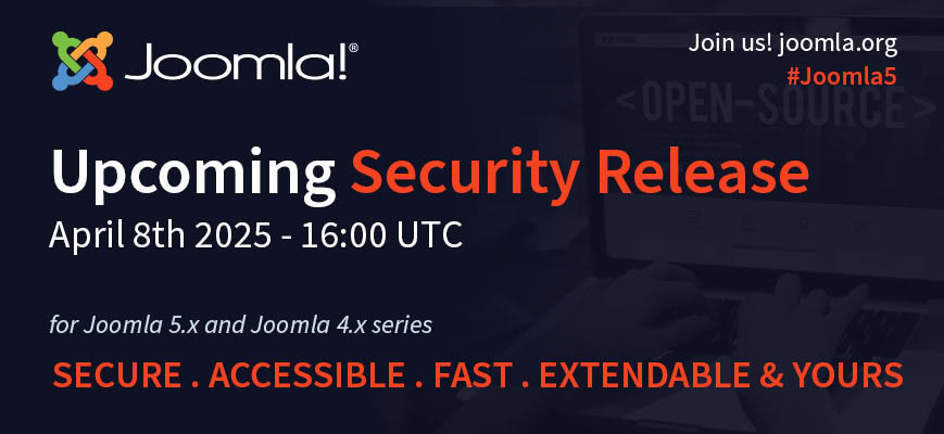 Joomla!® 5.2.6 Upcoming Security Release